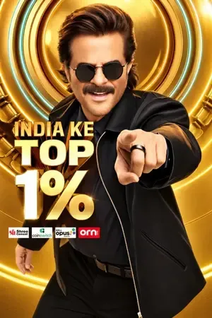 India Ke Top 1% 2026 Season 1 Hindi TV-Show Audio Web-DL 720p - 480p - 1080p [EP 08 Added]